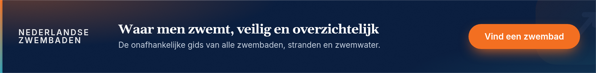 Nederlandse Zwembaden — waar men zwemt, veilig en overzichtelijk
